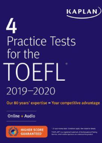 4 Practice Tests for the TOEFL 2019-2020: Listening Tracks Online + Mobile (Kaplan Test Prep)