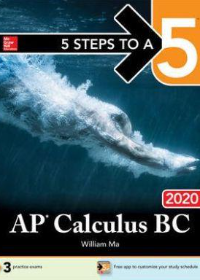 5 Steps to a 5: AP Calculus BC 2020**