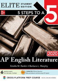 5 STEPS TO A 5: AP ENGLISH LITERATURE 20