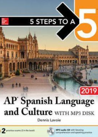 5 Steps to a 5: AP Spanish Language and Culture with MP3 Disk 2019 **