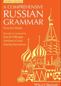 A Comprehensive Russian Grammar, 4e