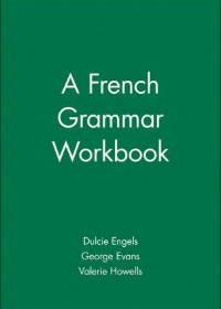 A French Grammar Workbook