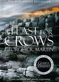 A Song of Ice and Fire (4) — A Feast for Crows