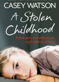 A Stolen Childhood