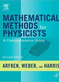 Mathematical Methods for Physicists: A Comprehensive Guide, 7e