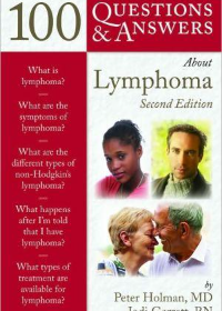 100 Questions & Answers About Lymphoma, 2e