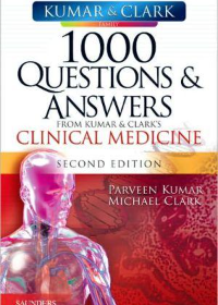 1000 Questions and Answers from Kumar & Clark's Clinical Medicine, 2e**