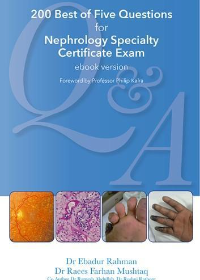 200 Best of Five Questions For Nephrology Specialty Certificate Exam