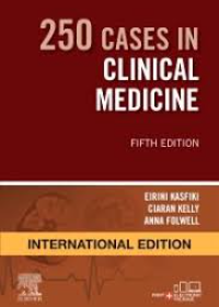 250 Cases in Clinical Medicine, 5E