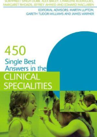 450 Single Best Answers in the Clinical Specialities