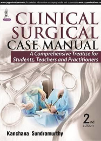 Clinical Surgical Case Manual 2/e