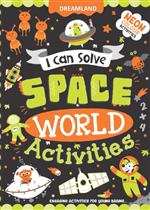I Can Solve SPACE World Activities 