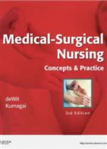 Medical-Surgical Nursing : Concepts & Practice, 2e**