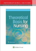 Theoretical Basis for Nursing (IE), 6e