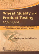 Wheat Quality and Product Testing MANUAL (PB)