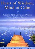 Heart of Wisdom, Mind of Calm