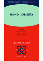 Hand Surgery: Therapy and Assessment (Oxford Specialist Handbooks in Surgery), 2e