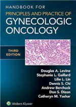 Handbook for Principles and Practice of Gynecologic Oncology, 3e