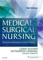 Medical-Surgical Nursing: Assessment and Management of Clinical Problems, Single Volume, 10e **