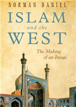 ISLAM AND THE WEST IN WESTERN WRITINGS